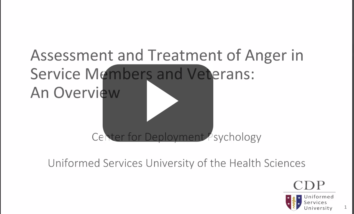 Assessment and Treatment of Anger in Service Members and Veterans Webinar Title Screen
