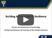 CDP Presents: Building Military Family Resilience - 