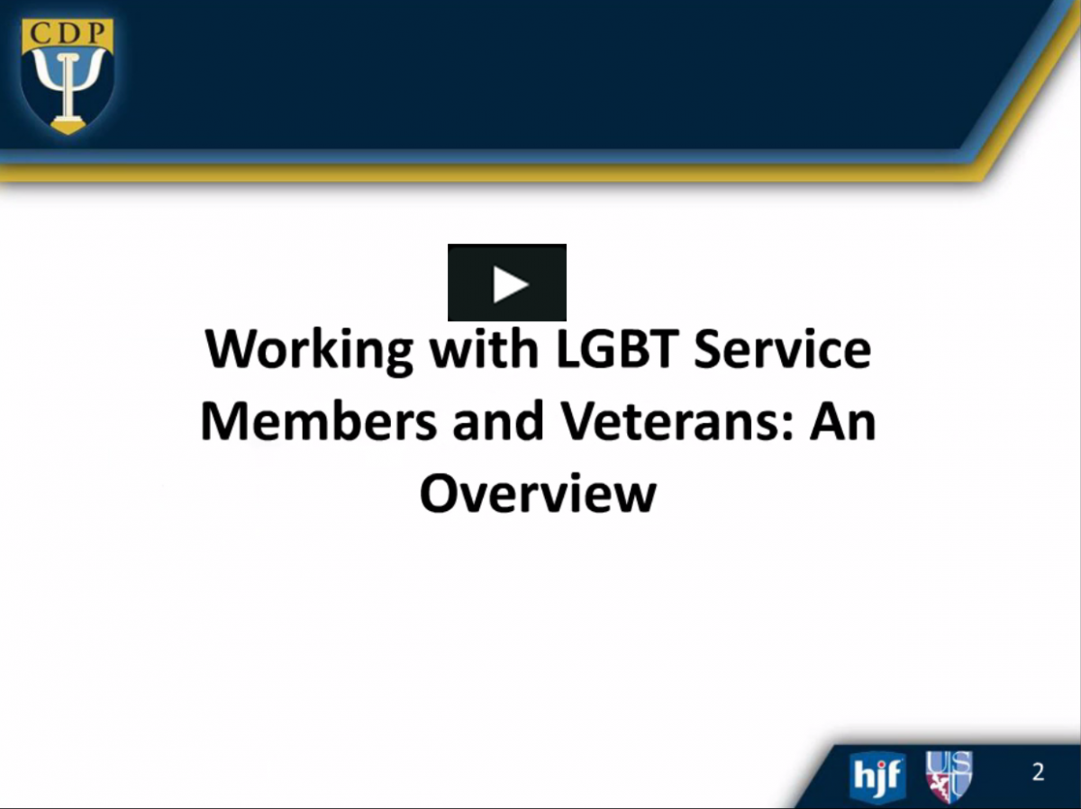 CDP Presents: Working with LGBT Service Members - 