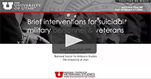 CDP Presents: Brief Interventions for Suicidal Military Personnel Veterans